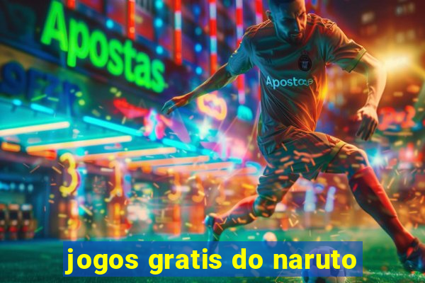 jogos gratis do naruto